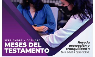 Invitan gobierno del estado y notarios a realizar el testamento