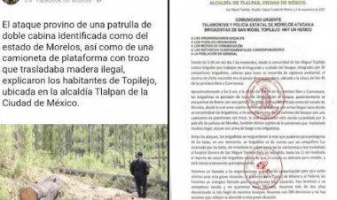 Policías de Morelos y talamontes  atacaron a brigadistas de Topilejo