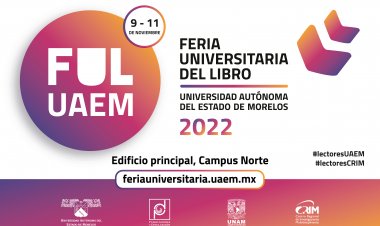 En puerta, la Feria Universitaria del Libro FUL 2022, de la UAEM
