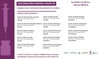 Habrá 94 puntos de vacunación contra covid-19 para los adultos