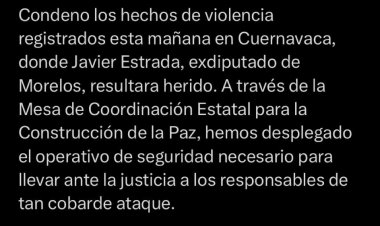 De cobarde, califica gobernador el ataque, a Estrada González