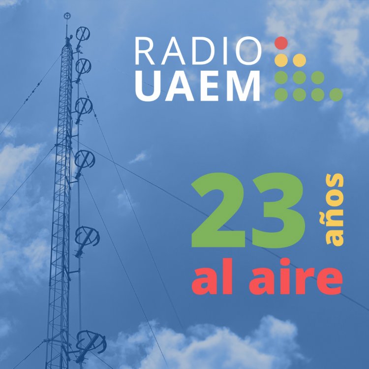 Celebró Radio UAEM 23 años de fundación