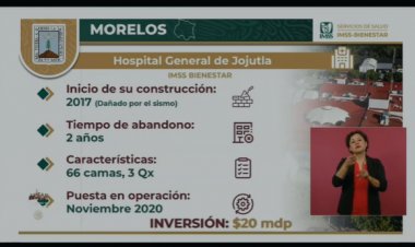 Avance en Morelos en 4 instalaciones para IMSS Bienestar