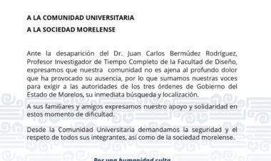 Exige UAEM localización  de Juan Carlos Bermúdez