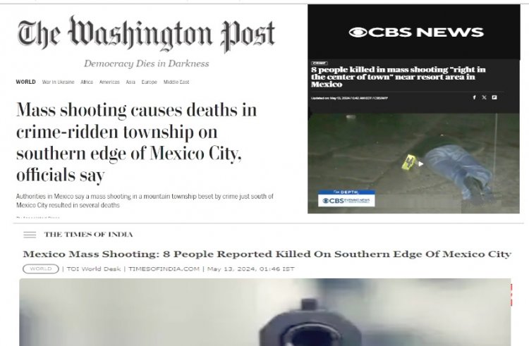 Washington Post, CBS e incluso en   Asia, reportan masacre en Huitzilac