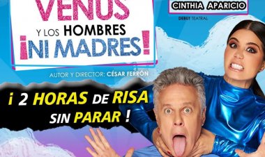 Viene puesta en escena de ¨Las Mujeres son de Venus y los Hombres Ni Madres¨