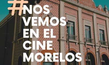 Ofrecerán cartelera gratuita de medianoche en el cine Morelos