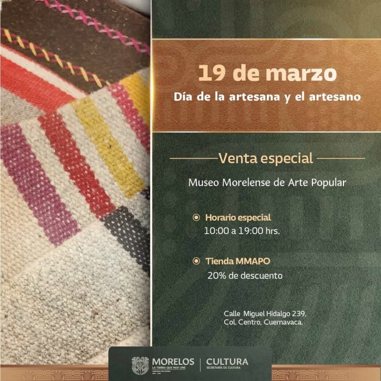 Celebró Morelos este jueves 19 el Día Internacional del Artesano