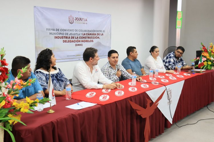 Jojutla firmó convenio de colaboración  con la Cámara de la Construcción Morelos