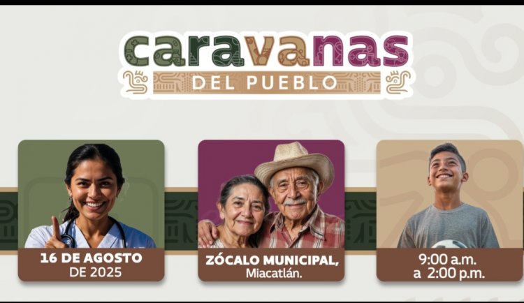 Llegan Caravanas del Pueblo este sábado al municipio de Miacatlán
