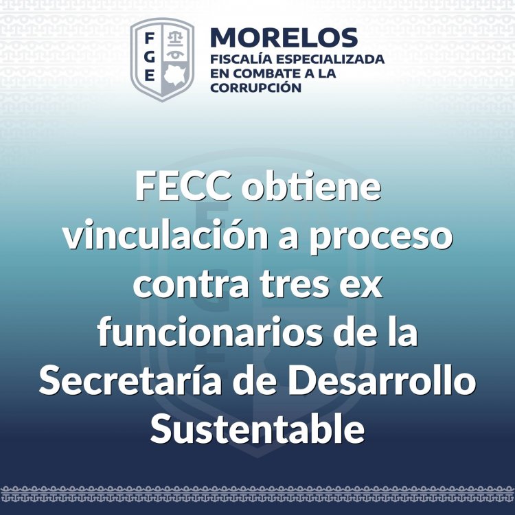 Enjuiciarán a exfuncionarios de Sria. de Desarrollo Sustentable