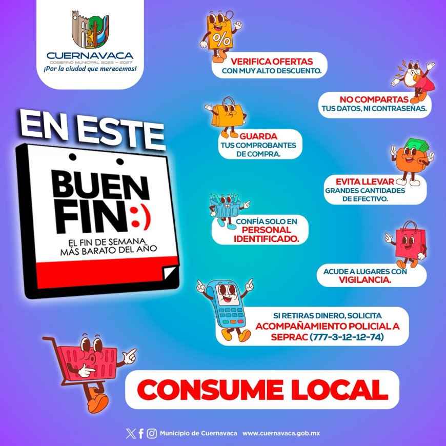 Cuernavaca impulsa turismo y economía en el Buen Fin '25