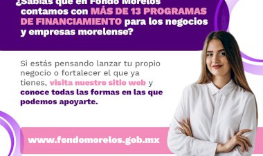 Fondo Morelos mantiene tasas y  condiciones favorables a empresas