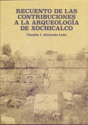 Breverías Culturales - «Recuento de las Contribuciones a la Arqueología de Xochicalco»