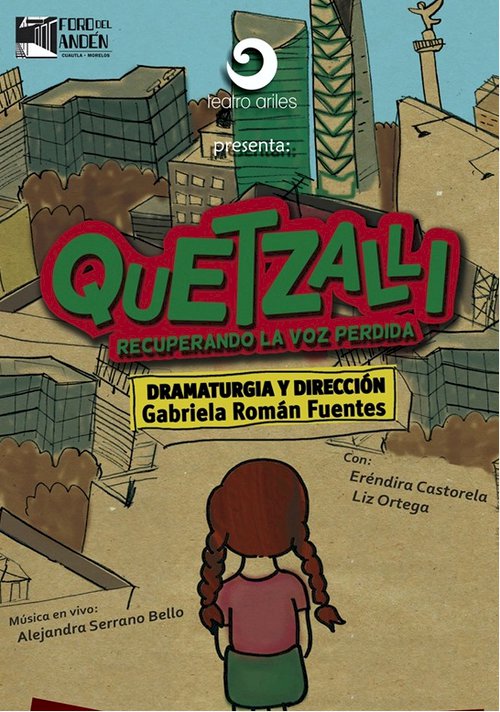Breverías Culturales - Teatro Ariles presenta «Quetzalli. Recuperando la voz perdida»