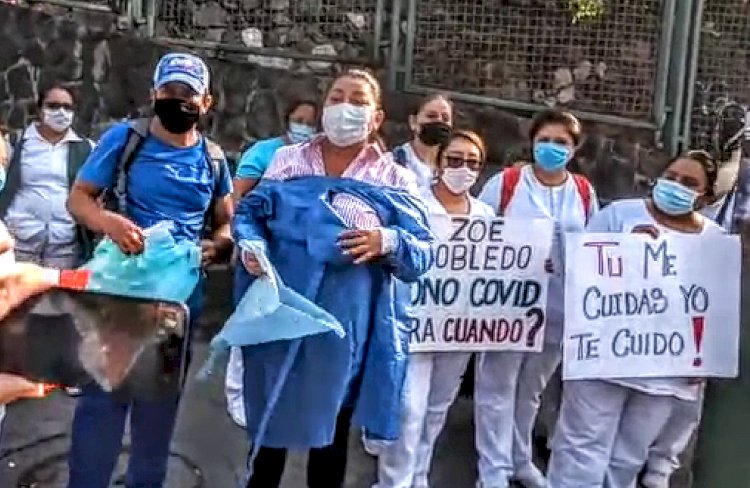 Reprochan enfermeras a Obrador  el abandono al personal de salud