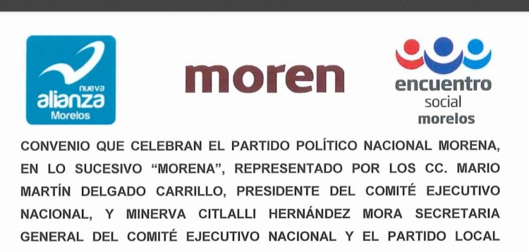 Morena, Encuentro Social y Nueva Alianza firman convenio de coalición para ir en alianza en julio próximo