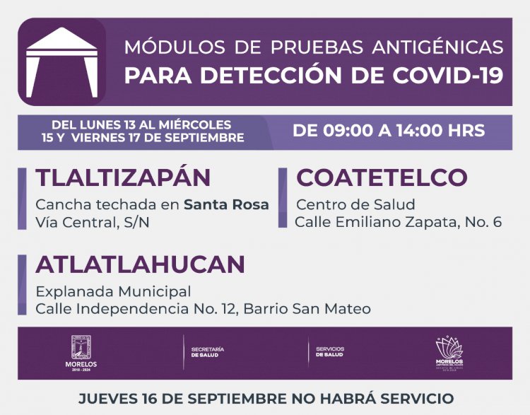 Se instalarán módulos de pruebas antigénicas en Tlaltizapán, Atlatlahucan y Coatetelco
