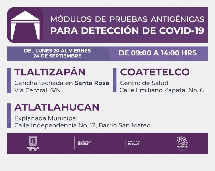 Pruebas antigénicas de covid-19 esta semana en Tlaltizapán, Atlatlahucan y Coatetelco