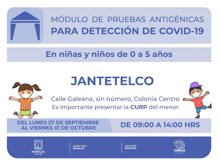 Toca a Jantetelco tener pruebas antigénicas de covid esta semana