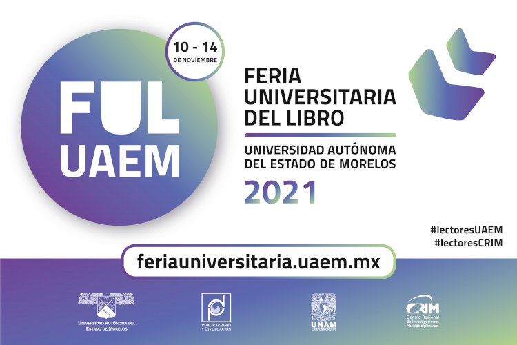 Ya viene la Feria Universitaria  del Libro FULUAEM, edición 2021