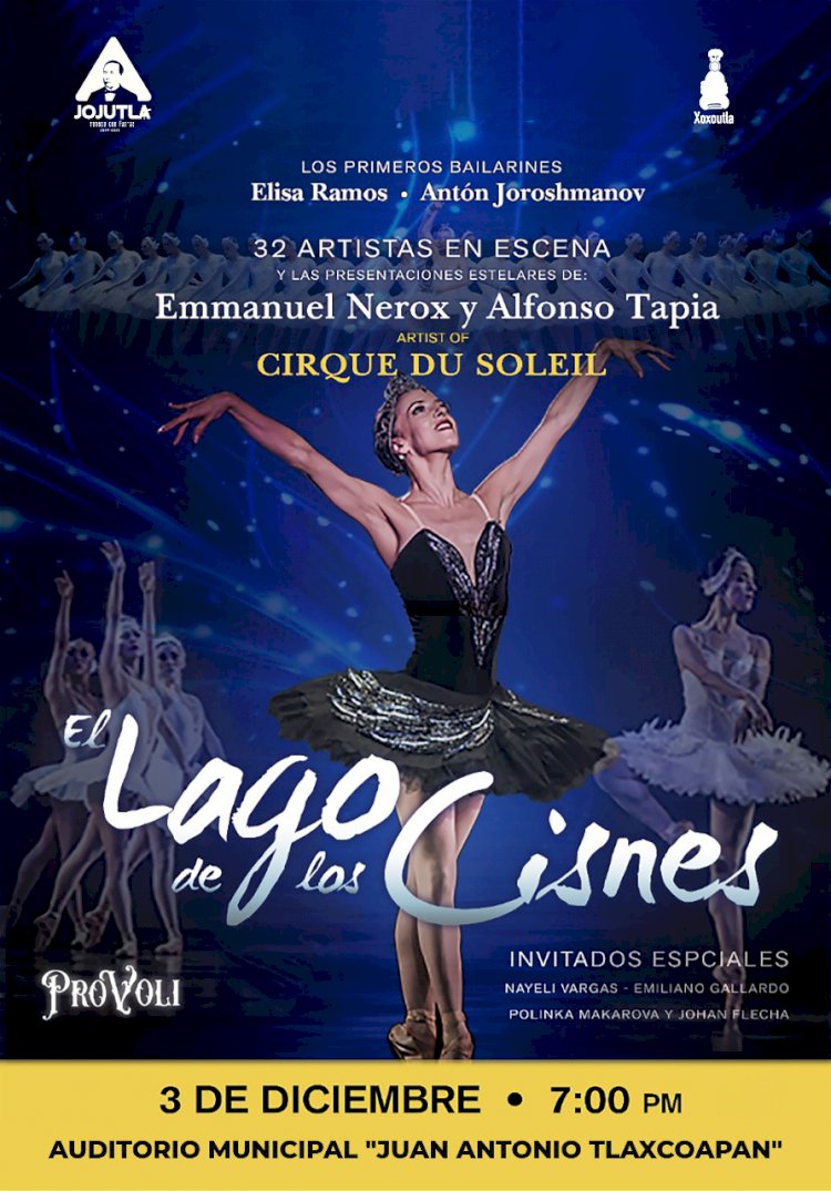 El próximo 3 de Dic.,  El Lago de los  Cisnes del Cirque Du Soleil, en Jojutla