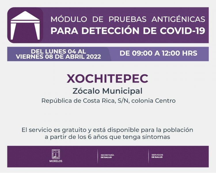 Esta semana, habrá pruebas antigénicas de covid en Xochitepec